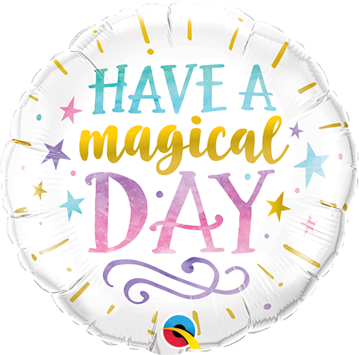 9" Have a Magical Day (ohne Ventil, zum Selbstverschweißen)