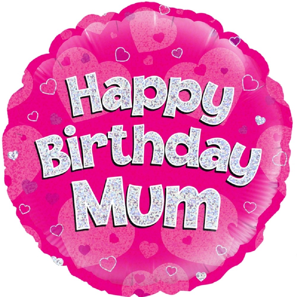 18" Happy Birthday Mum Pink Holographic